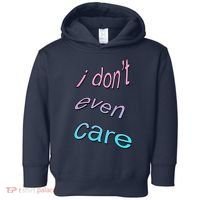 I Don't Even Care Toddler Hoodie thumb 0