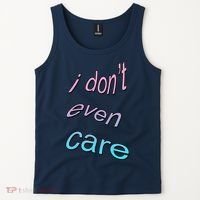 I Don't Even Care Tank Top thumb 2