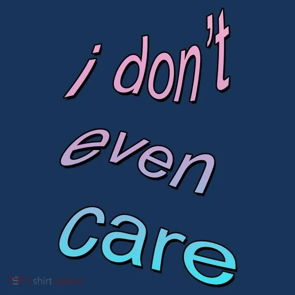 I Don't Even Care Kids Long Sleeve Shirt
