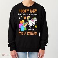 I Don't Fart I Just Whisper In My Pants Funny Unicorn Women's Sweatshirt thumb 0