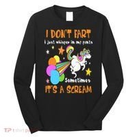 I Don't Fart I Just Whisper In My Pants Funny Unicorn Long Sleeve Shirt thumb 0