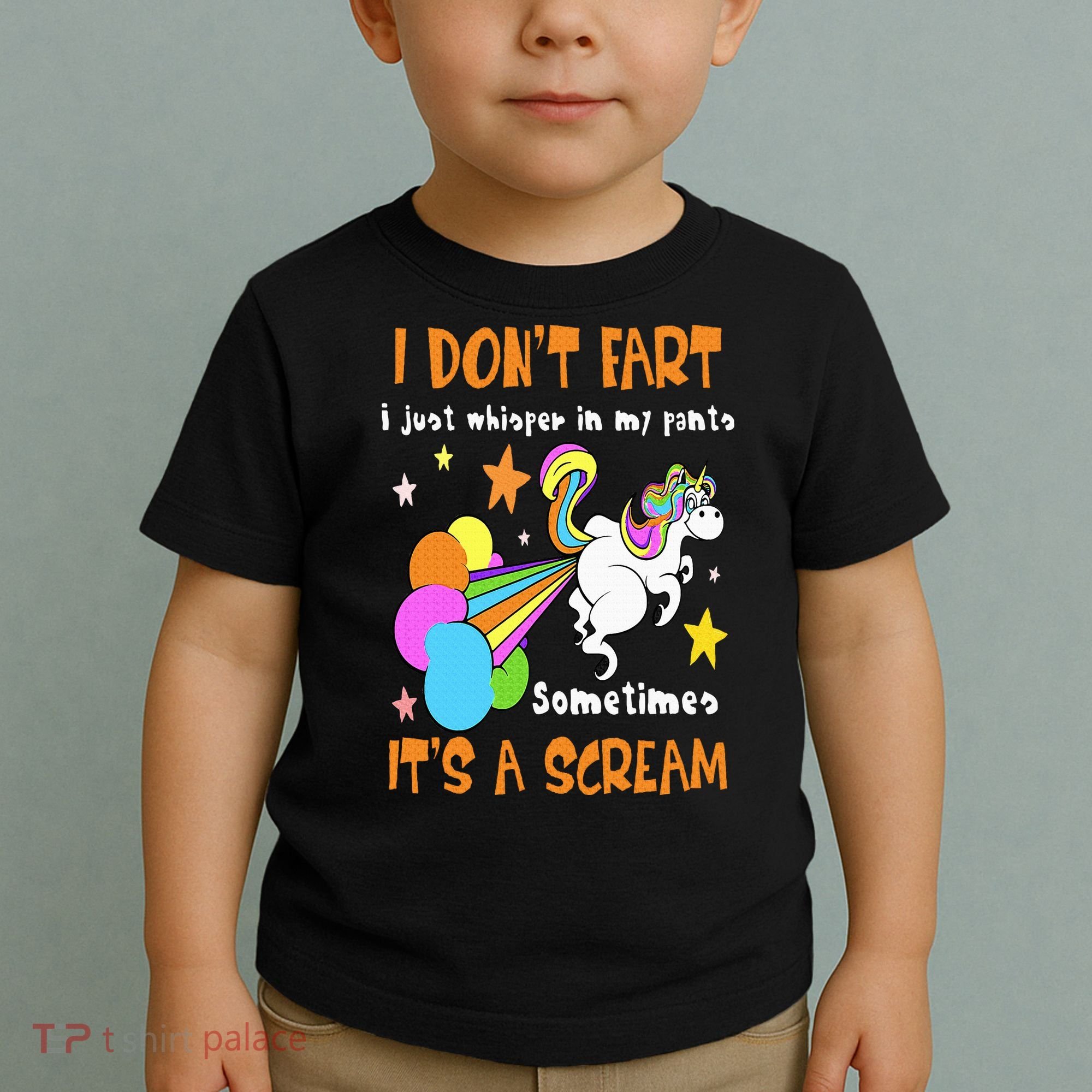 I Don't Fart I Just Whisper In My Pants Funny Unicorn Toddler T-Shirt