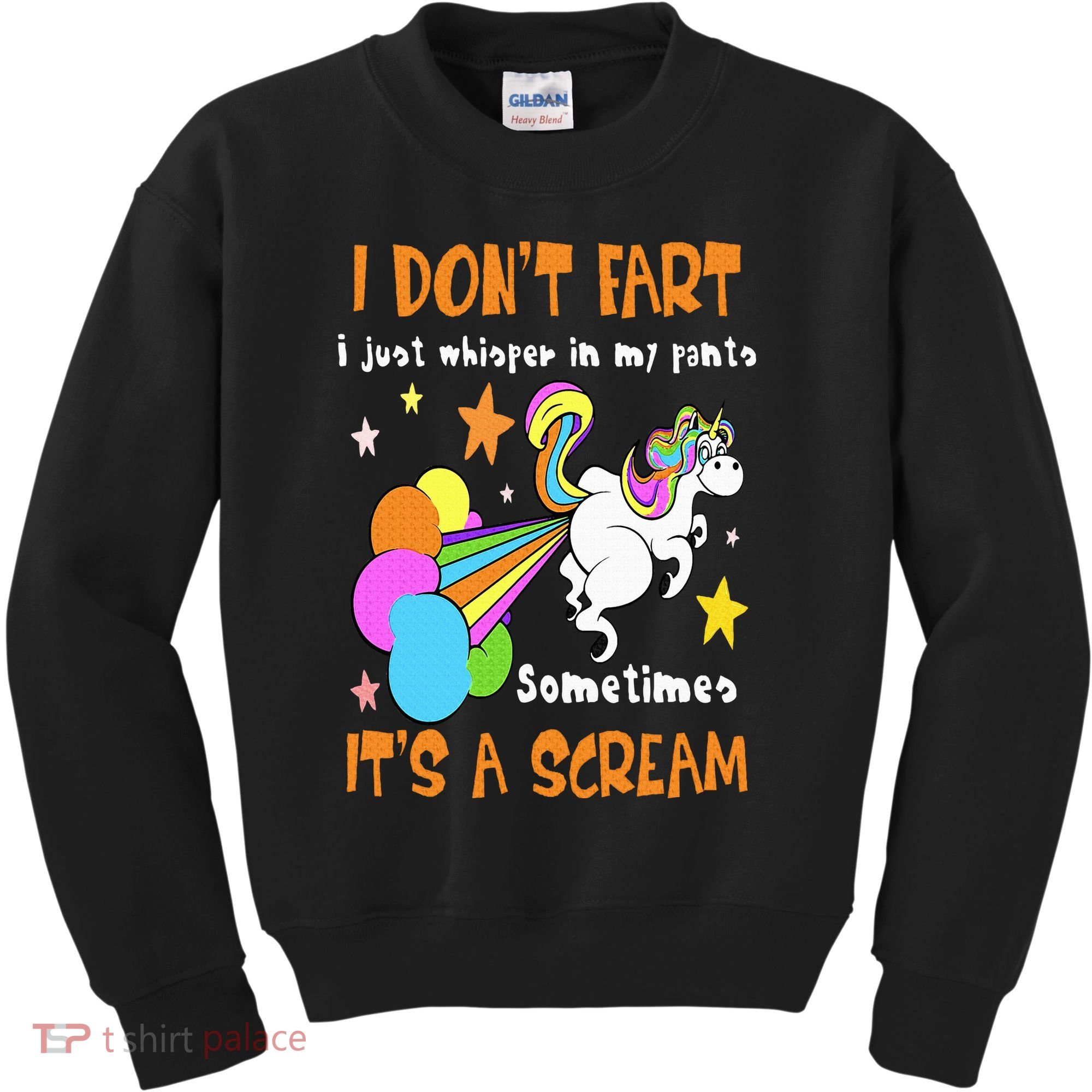I Don't Fart I Just Whisper In My Pants Funny Unicorn Kids Sweatshirt
