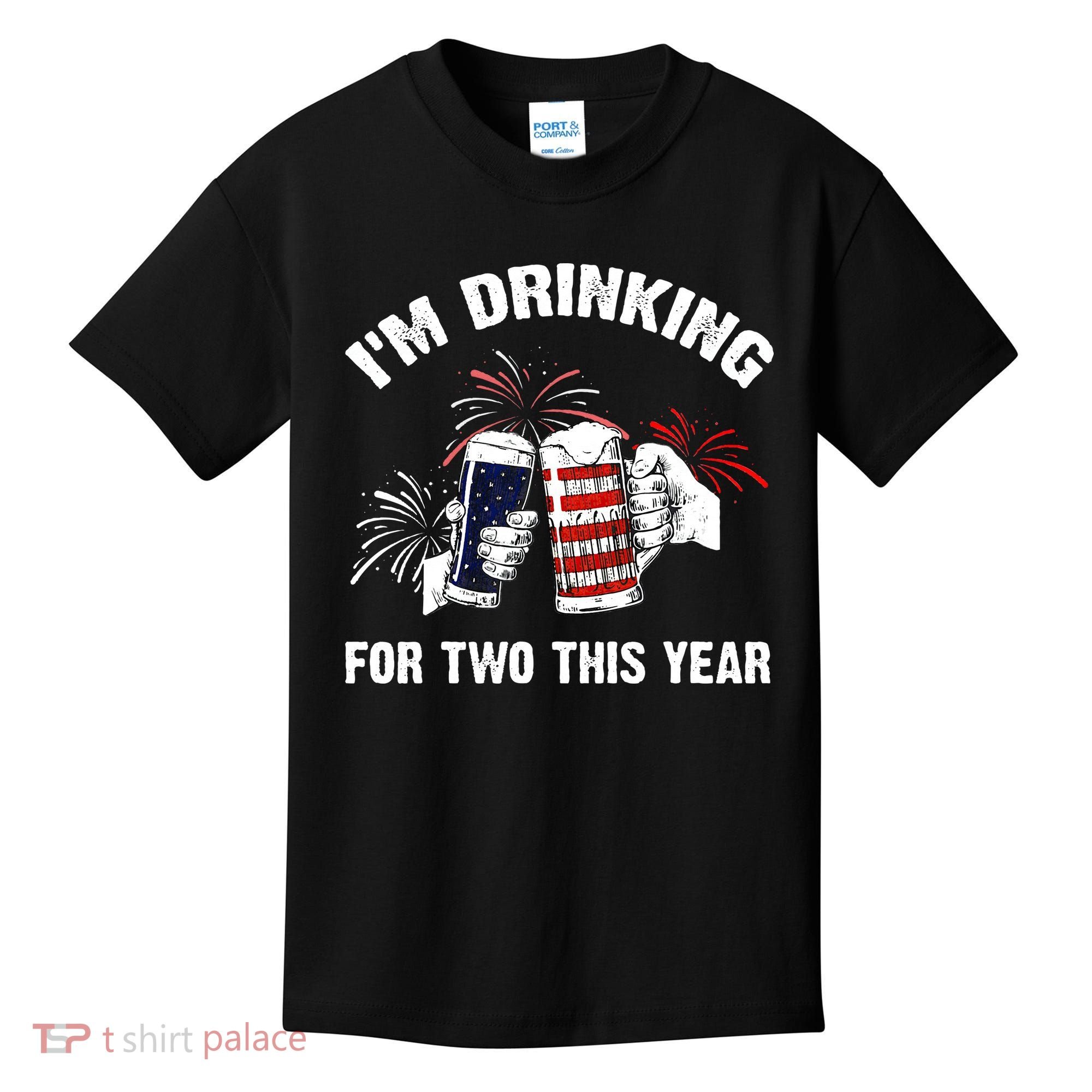 I'm Drinking For 2 This Year Pregnancy 4th Of July Kids T-Shirt