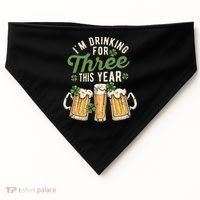 I'm Drinking For Three This Year St Patricks Day Pregnancy USA-Made Doggie Bandana thumb 0
