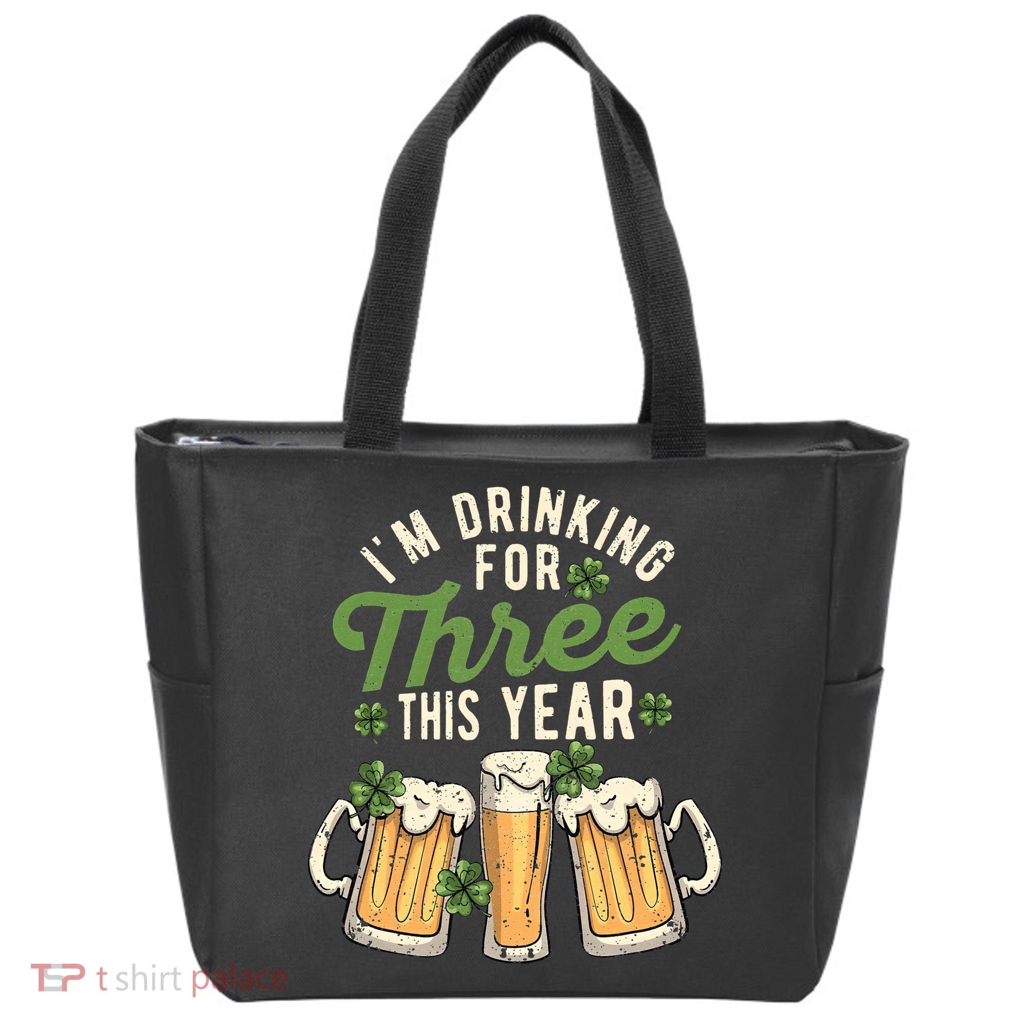 I'm Drinking For Three This Year St Patricks Day Pregnancy Tote Bag