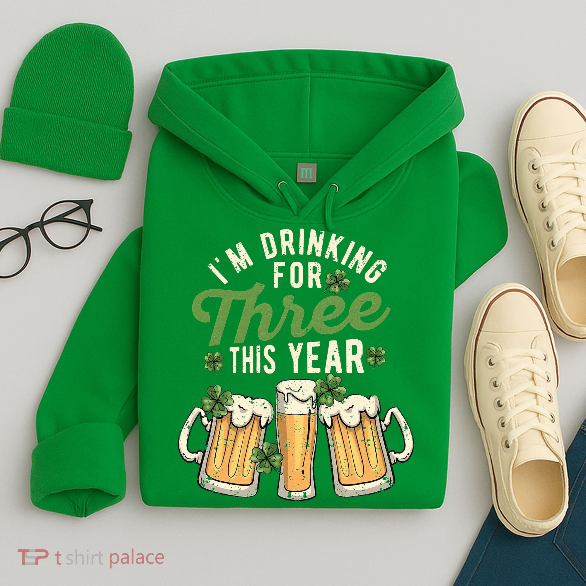 I'm Drinking For Three This Year St Patricks Day Pregnancy Hoodie