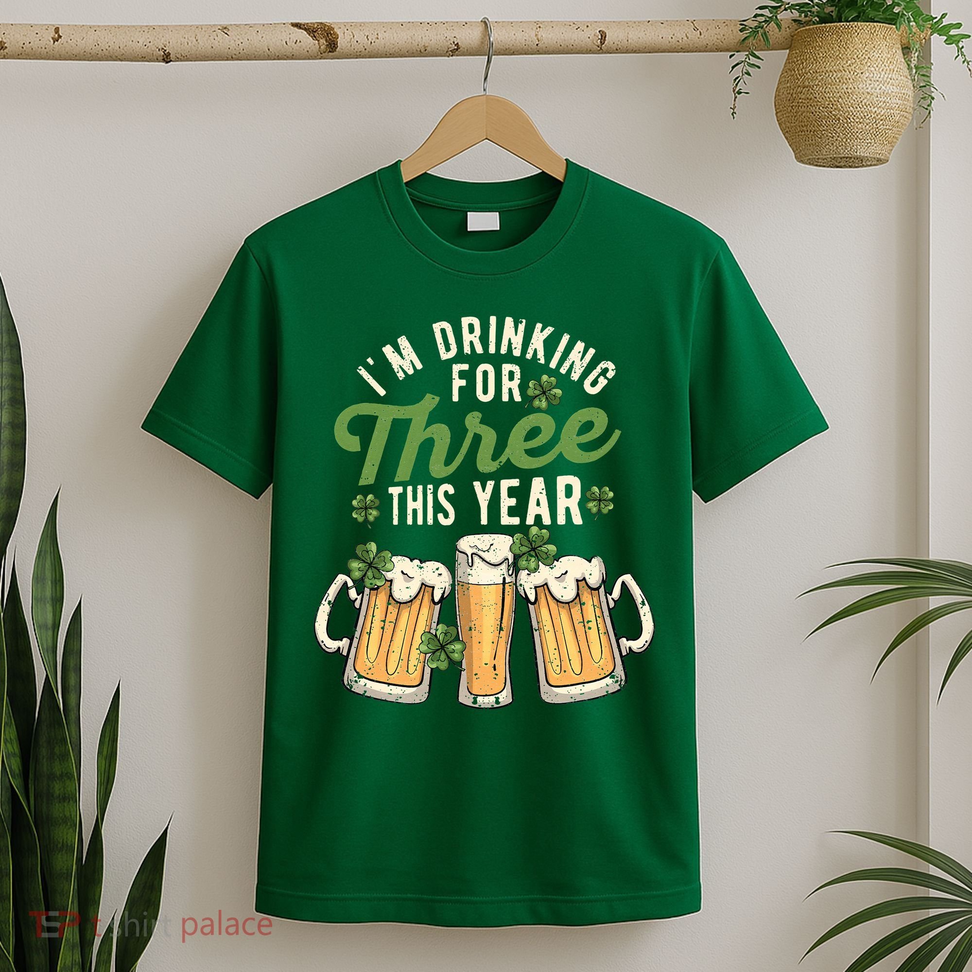 I'm Drinking For Three This Year St Patricks Day Pregnancy T-Shirt