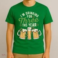 I'm Drinking For Three This Year St Patricks Day Pregnancy T-Shirt thumb 3