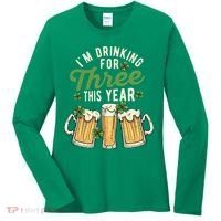 I'm Drinking For Three This Year St Patricks Day Pregnancy Women's Long Sleeve Shirt thumb 0