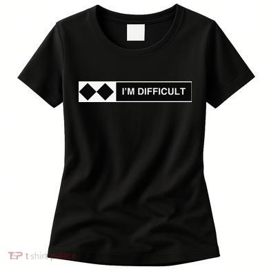 I'm Difficult Funny Double Black Diamonds Ski Snowboard Women's T-Shirt