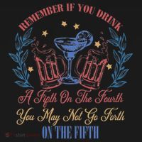 If Drink Fifth On The Fourth May Not Go Forth On The Fifth Women's Long Sleeve Shirt thumb 2