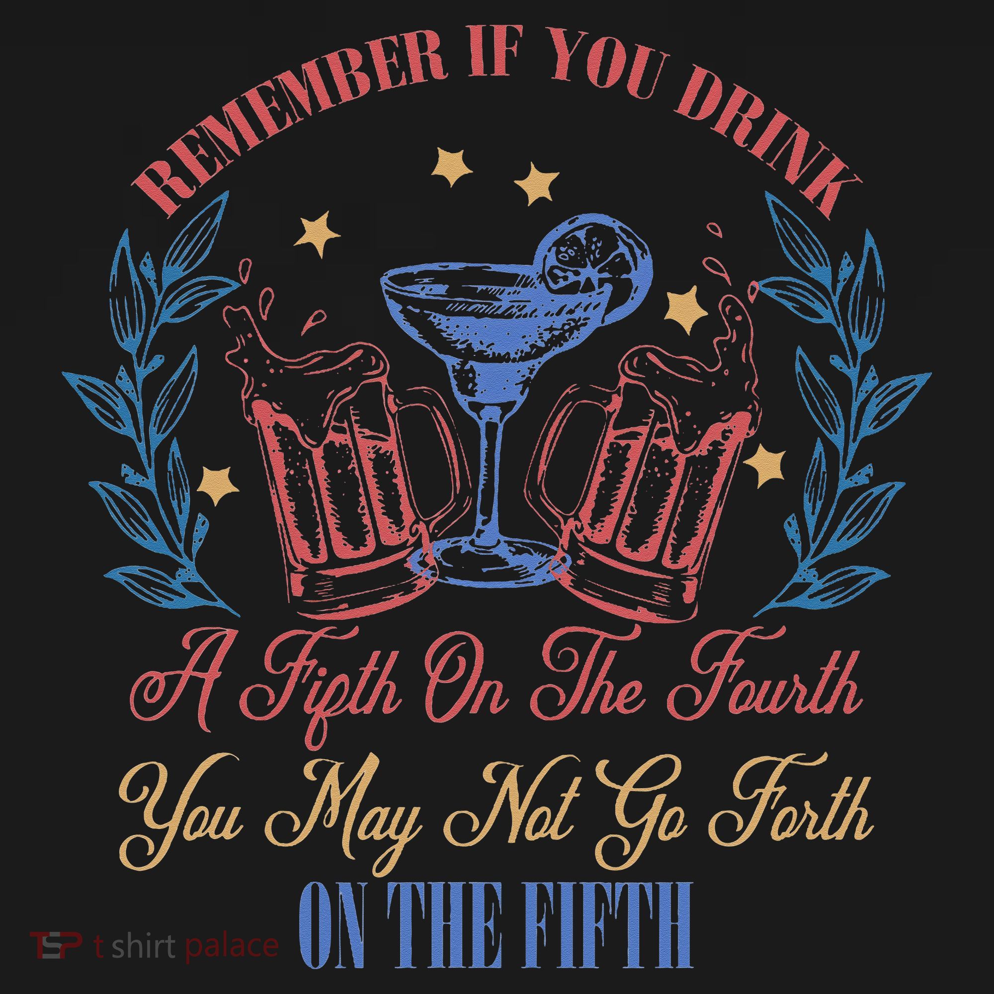 If Drink Fifth On The Fourth May Not Go Forth On The Fifth Kids Long Sleeve Shirt