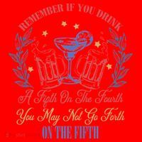If Drink Fifth On The Fourth May Not Go Forth On The Fifth Santa Hat thumb 1