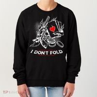 I Dont Fold Cool Texas Hold Em Poker Gambler Women's Sweatshirt thumb 0