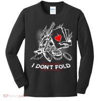 I Dont Fold Cool Texas Hold Em Poker Gambler Kids Long Sleeve Shirt thumb 0