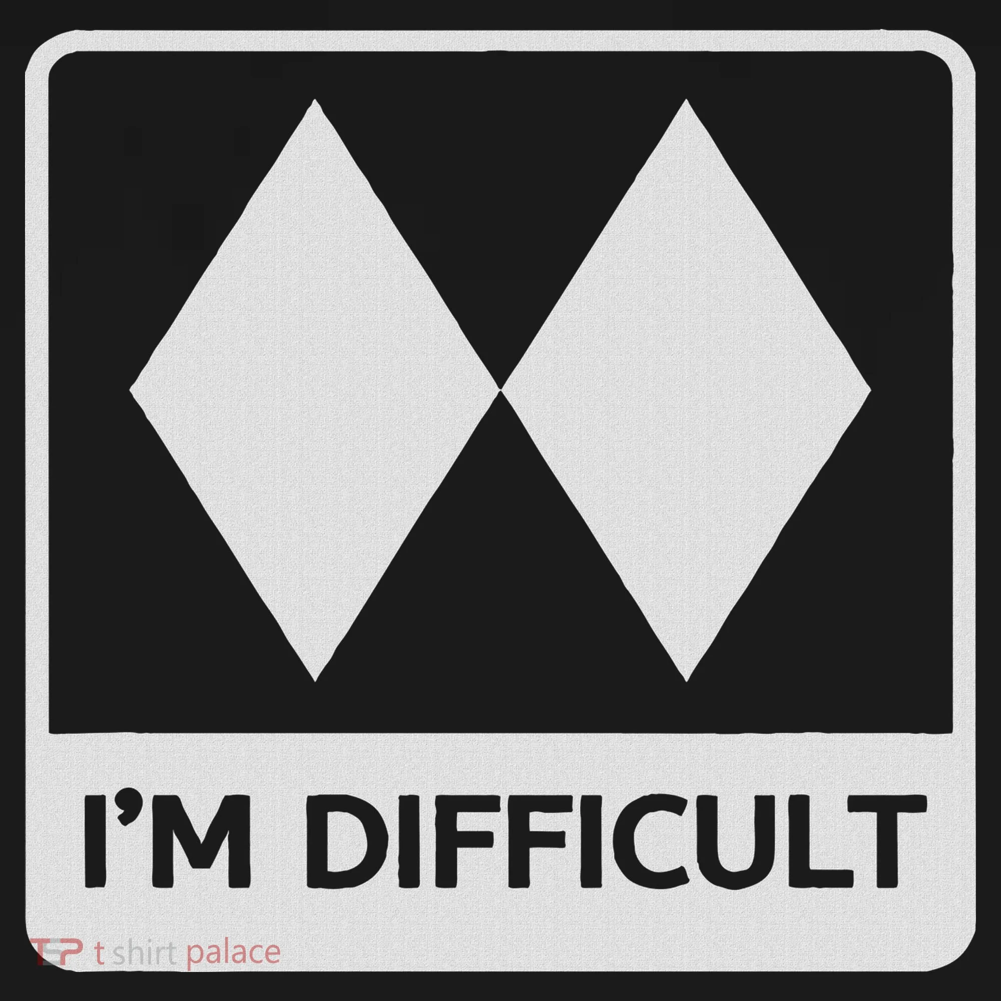 I'm Difficult Funny Double Black Diamonds Ski Snowboard Tank Top