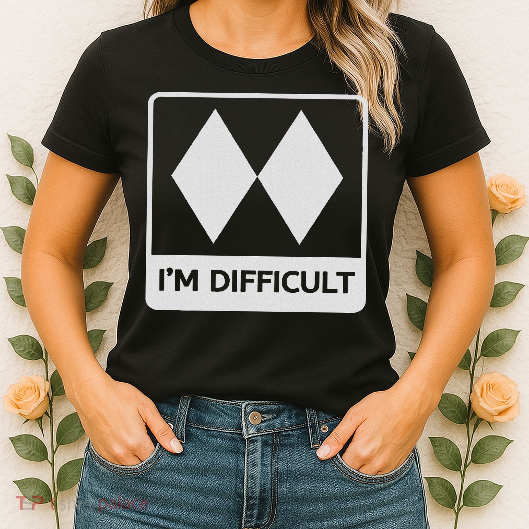 I'm Difficult Funny Double Black Diamonds Ski Snowboard Women's T-Shirt
