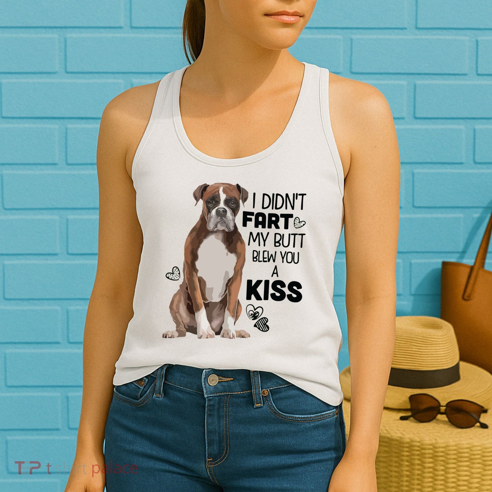 I Didnt Fart My Butt Blew You A Kiss Boxer Dog Women's Tank Top