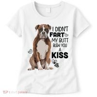 I Didnt Fart My Butt Blew You A Kiss Boxer Dog Women's T-Shirt thumb 0