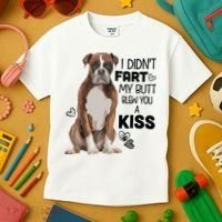 I Didnt Fart My Butt Blew You A Kiss Boxer Dog Kids T-Shirt thumb 3