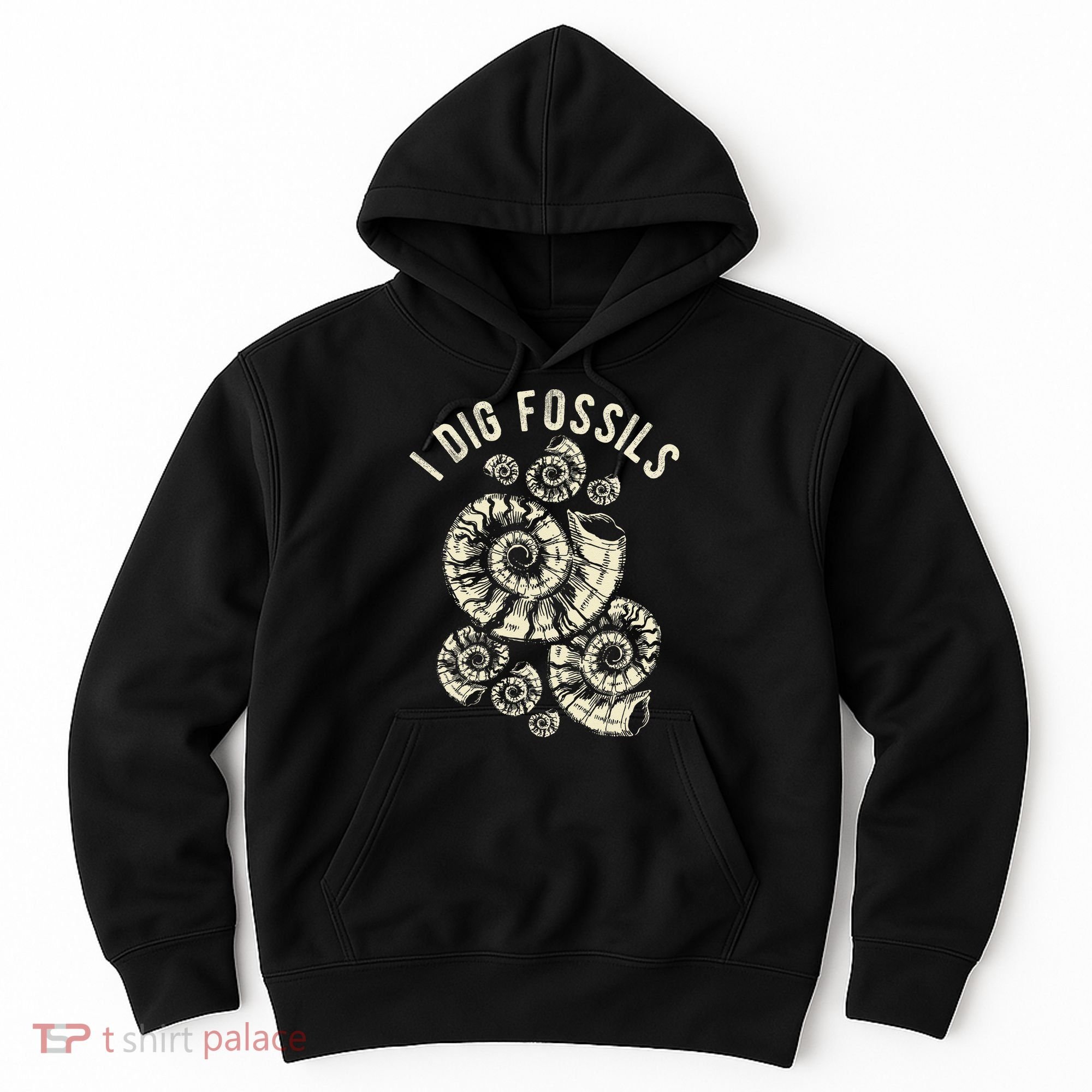I Dig Fossils Ammonite Fossil Hoodie
