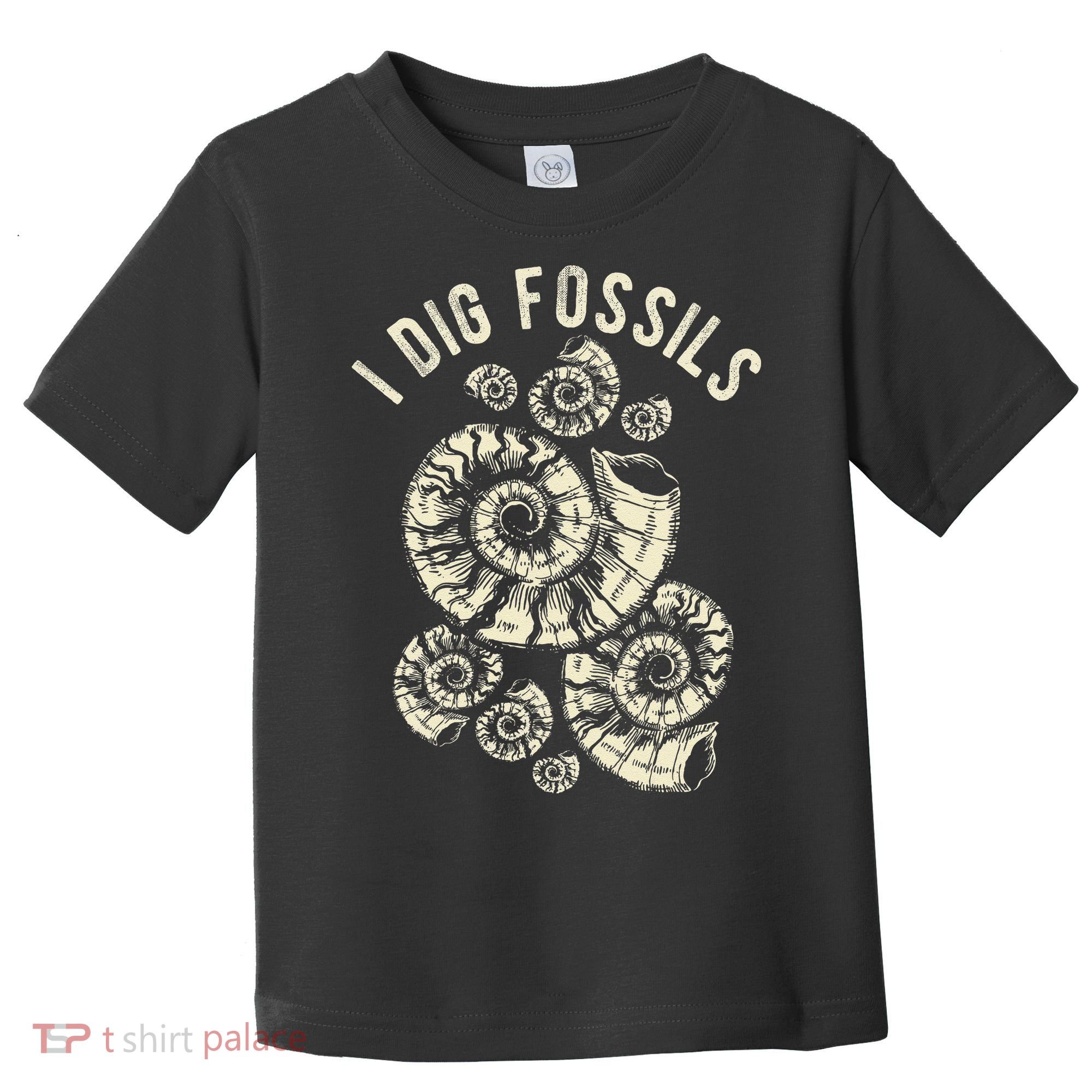 I Dig Fossils Ammonite Fossil Toddler T-Shirt