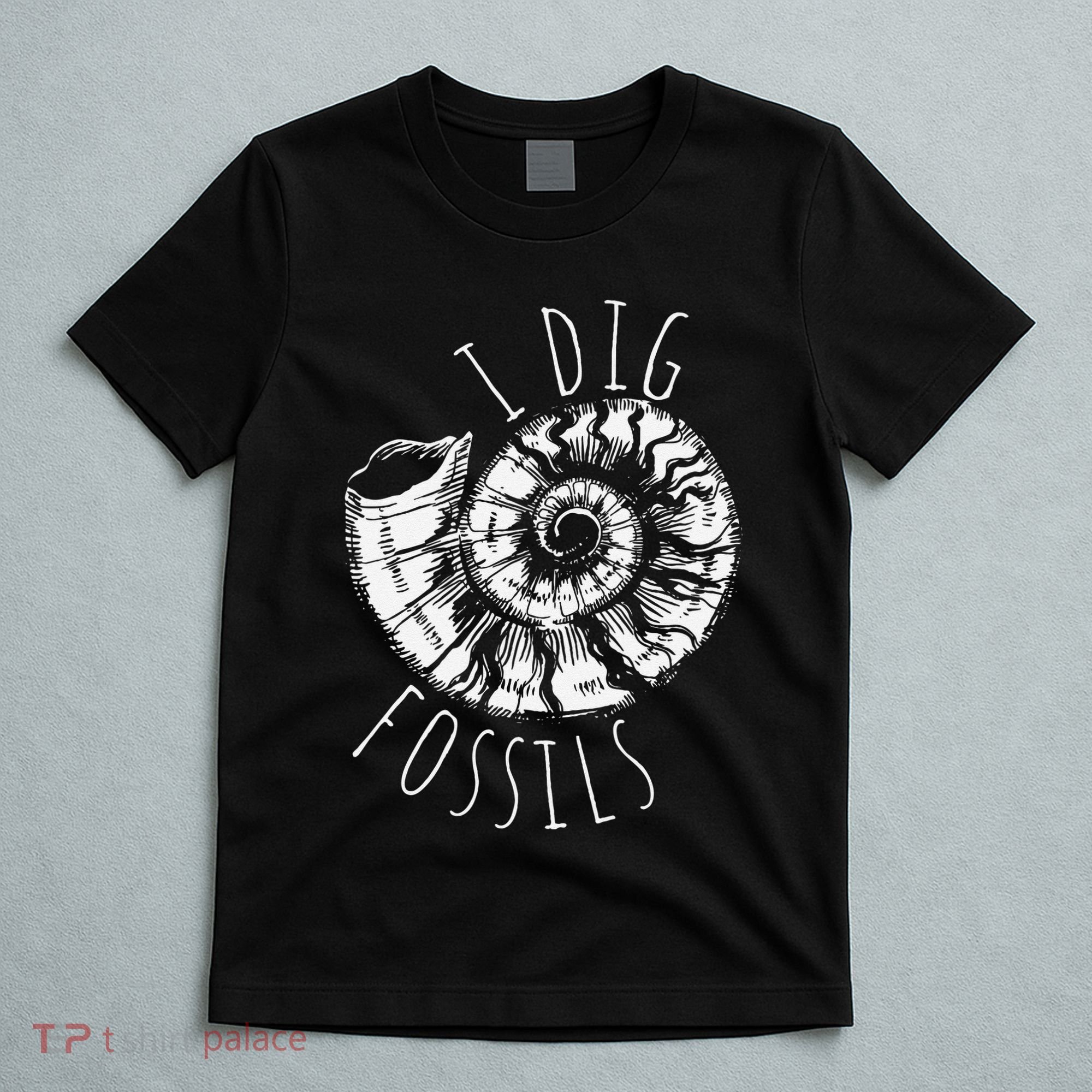 I Dig Fossils Ammonite Fossil Paleontology T-Shirt
