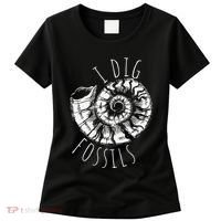 I Dig Fossils Ammonite Fossil Paleontology Women's T-Shirt thumb 0