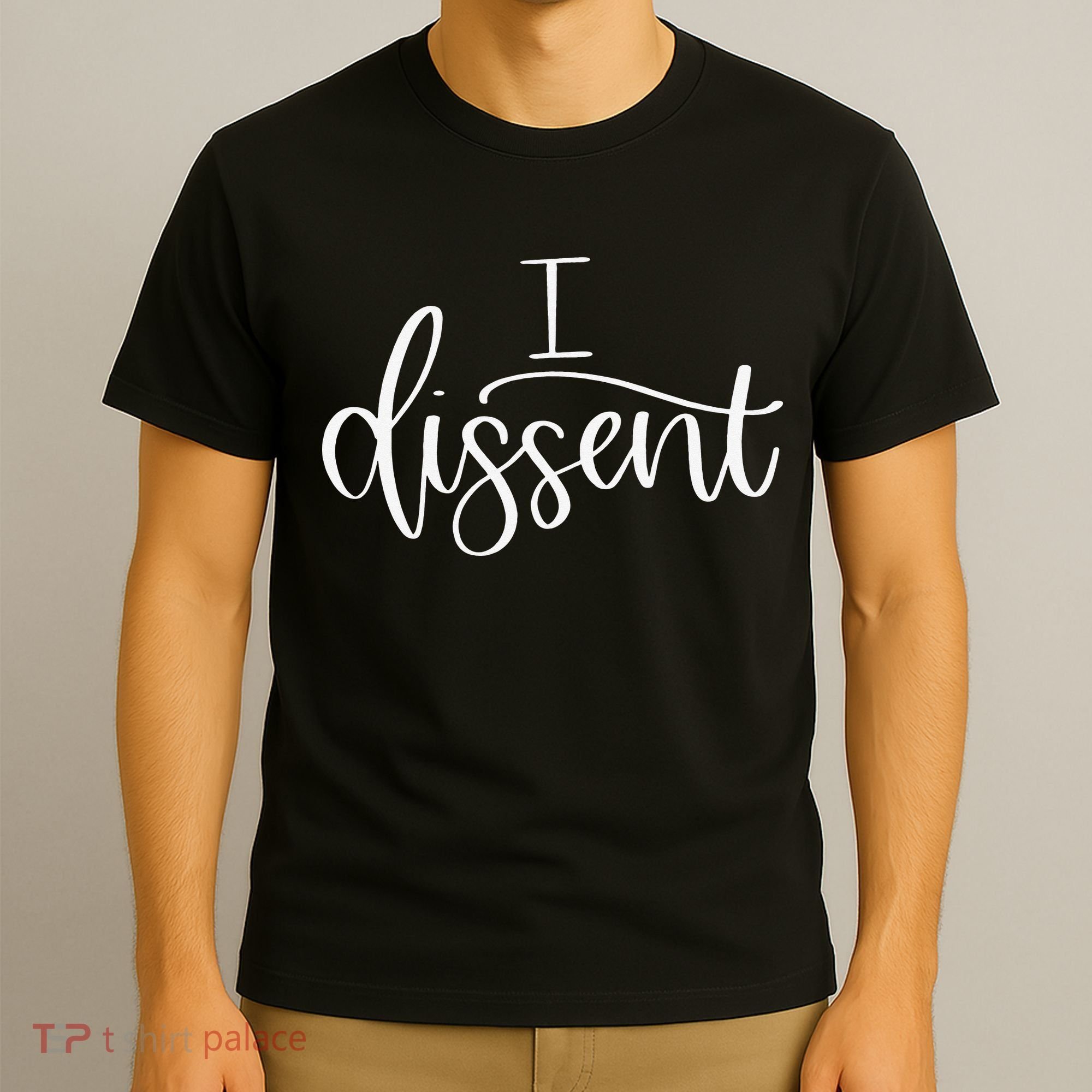 I DISSENT Feminist 's Rights T-Shirt
