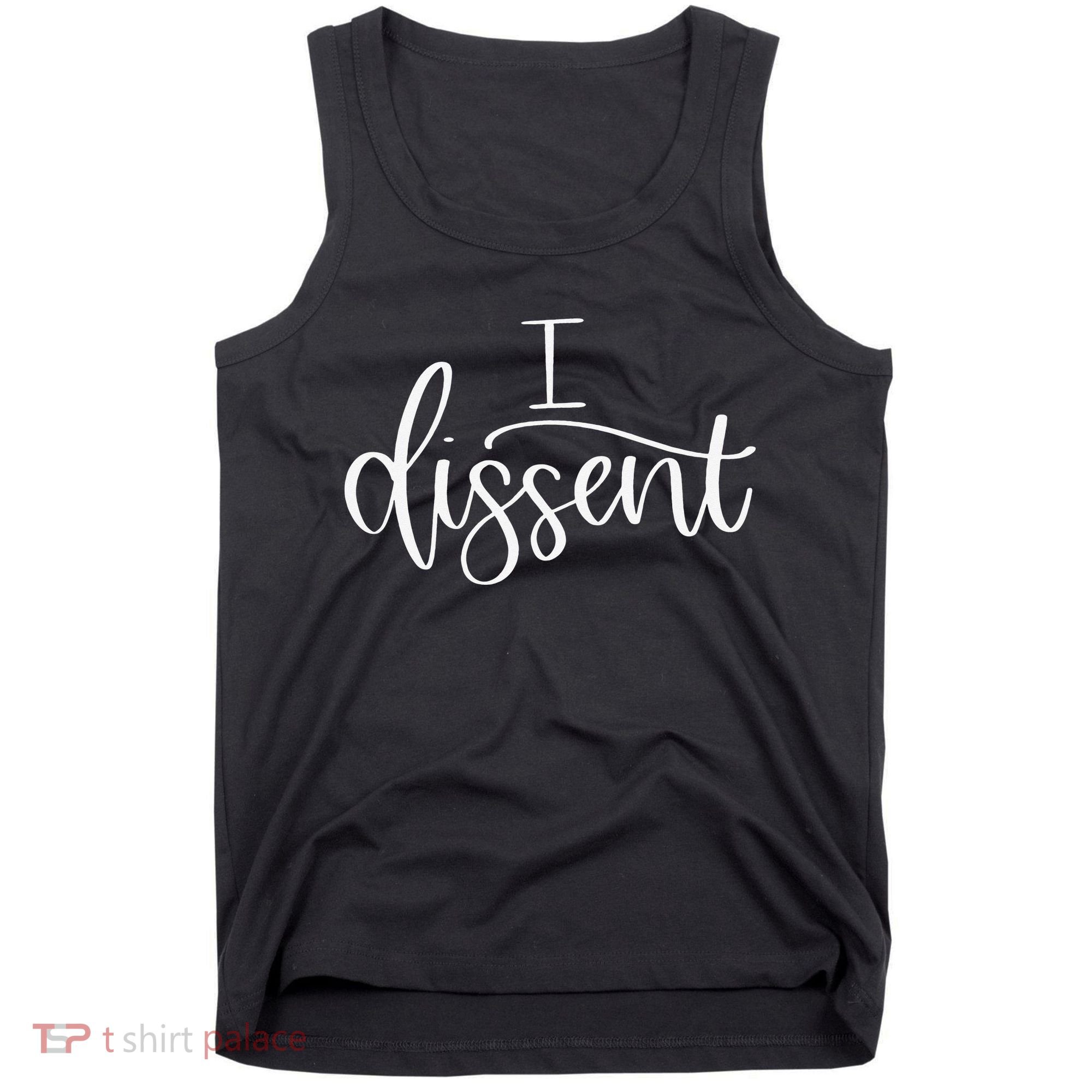 I DISSENT Feminist 's Rights Tank Top