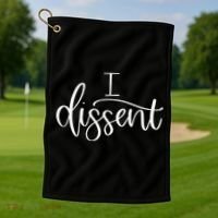 I DISSENT Feminist 's Rights Golf Towel thumb 1