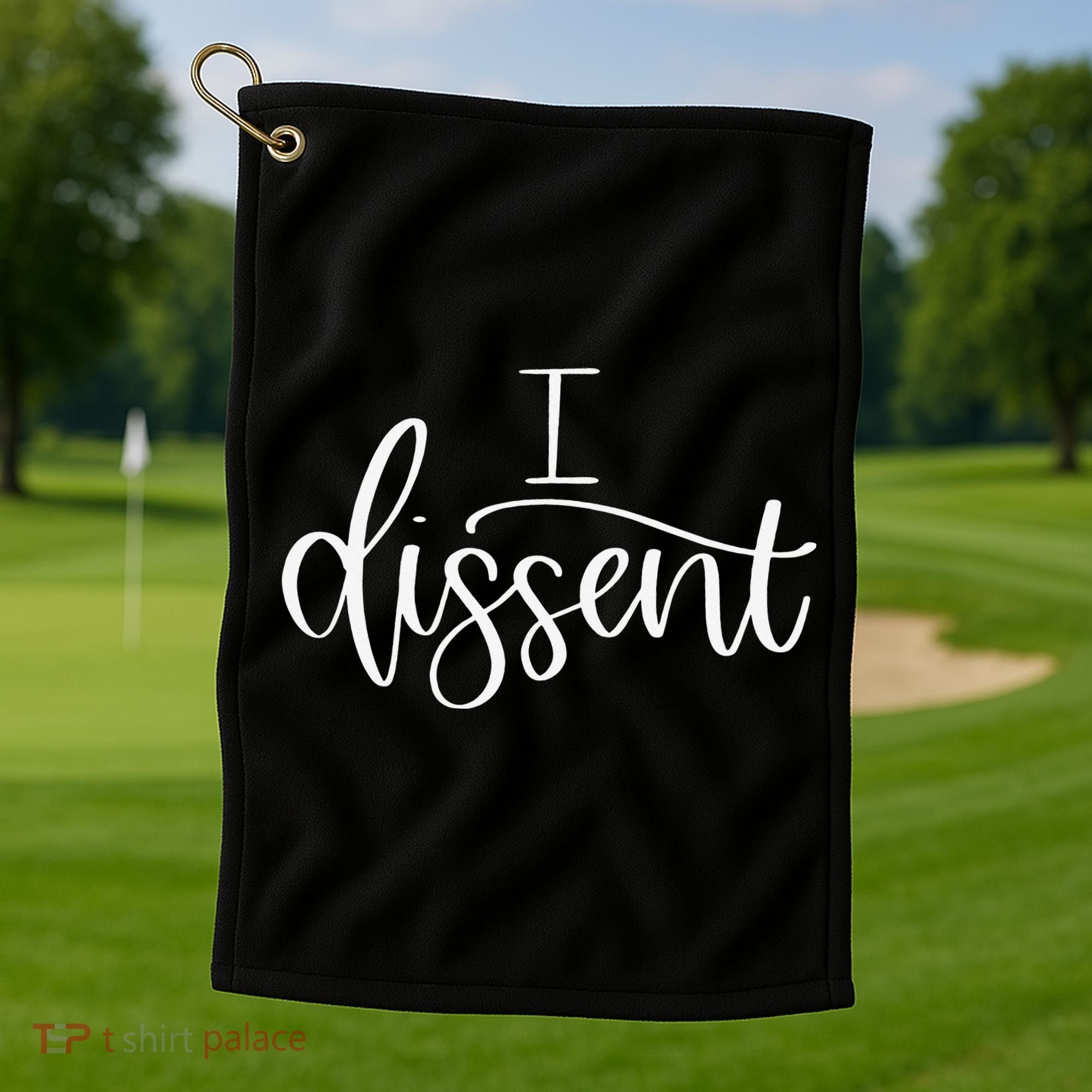 I DISSENT Feminist 's Rights Golf Towel