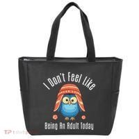 I DonT Feel Like Being An Adult Today Cute Cartoon Owl Tote Bag thumb 0
