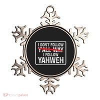 I DonT Follow YAll Way I Follow Yahweh Christian Ornament thumb 0