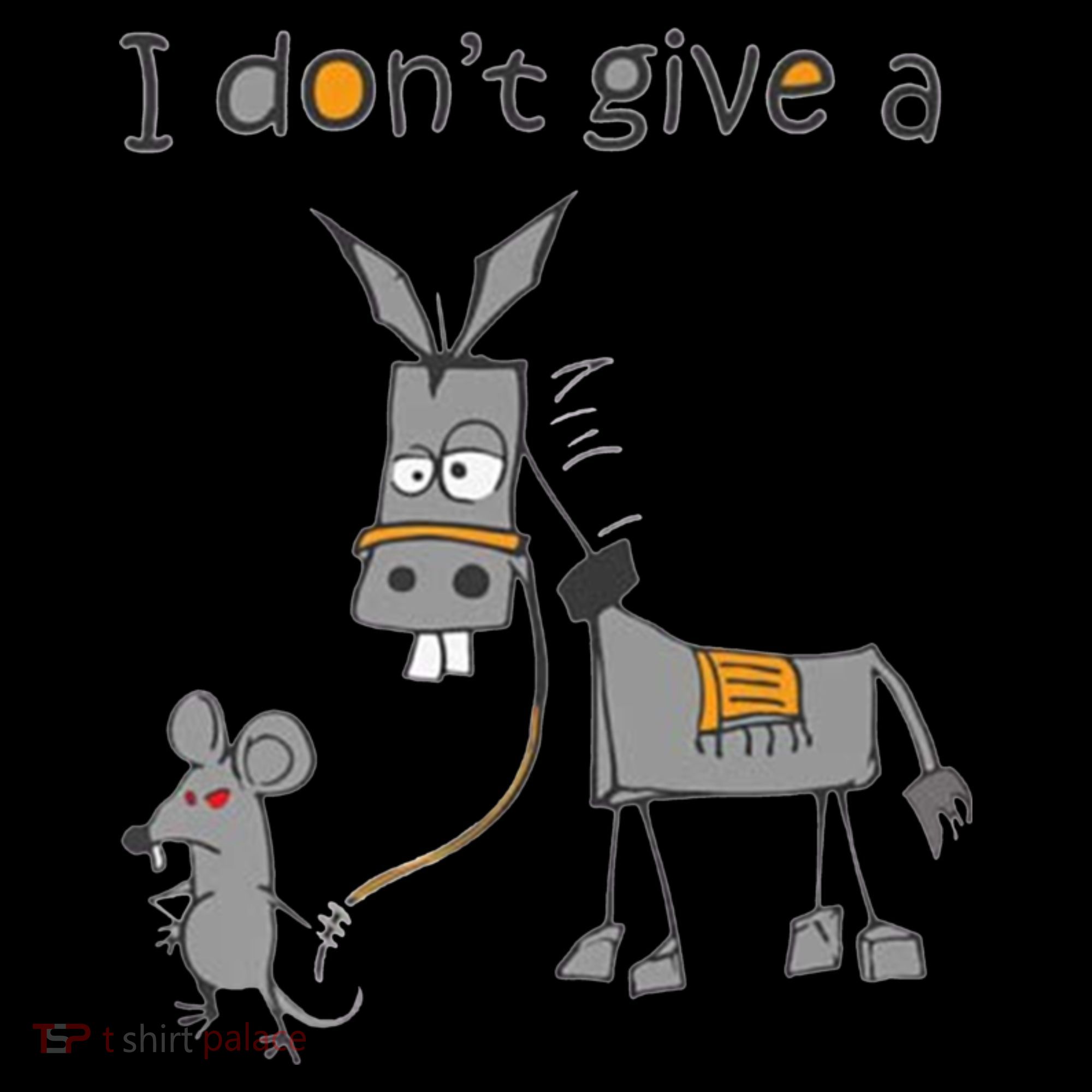 I Don't Give A Rats Donkey Coaster