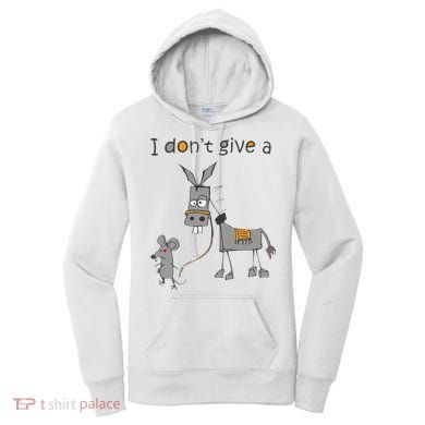 I Don't Give A Rats Donkey Women's Hoodie