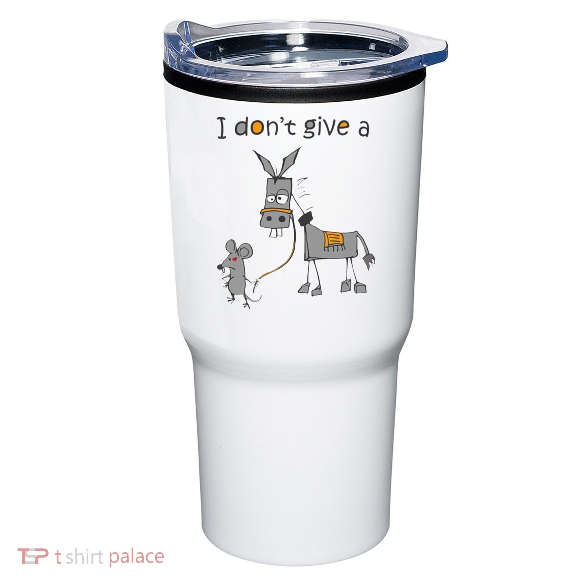 I Don't Give A Rats Donkey Tumbler