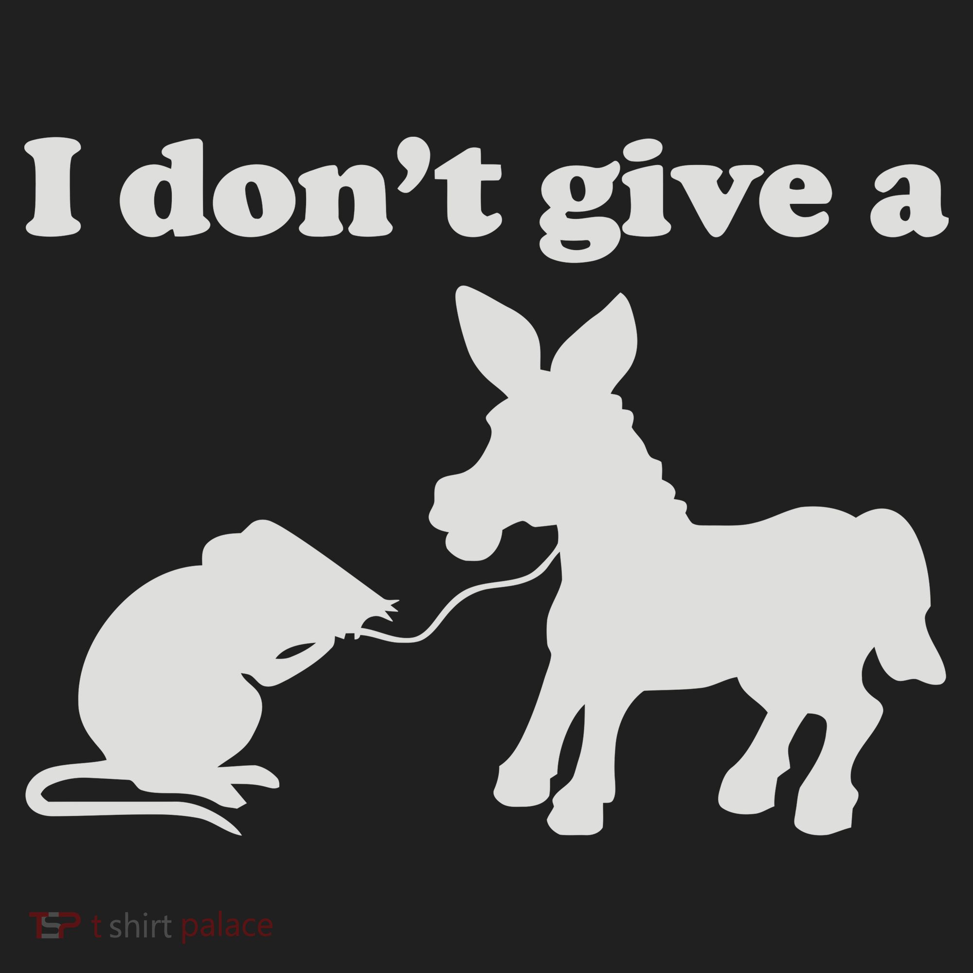 I Don't Give A Rats Ass Tumbler