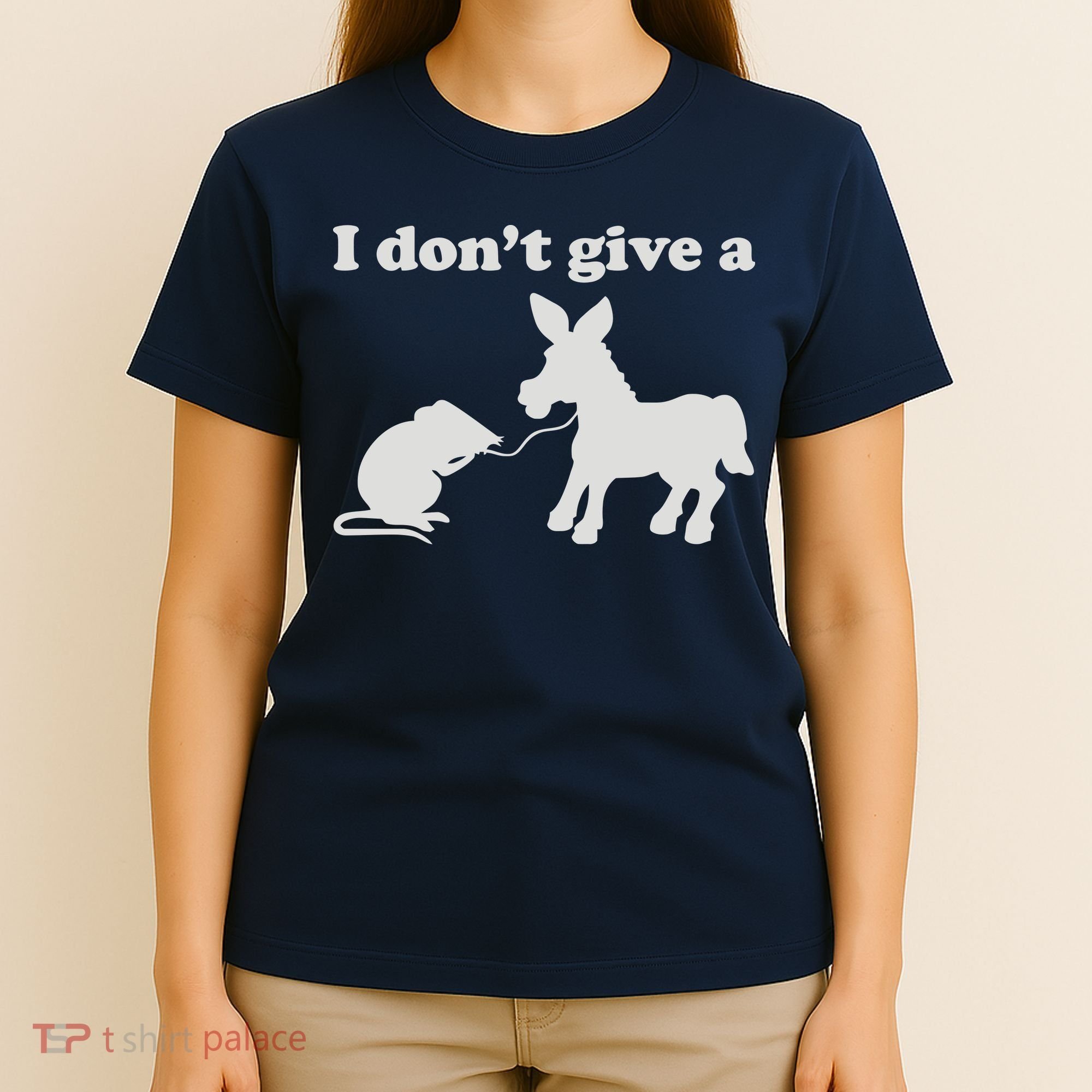 I Don't Give A Rats Ass T-Shirt
