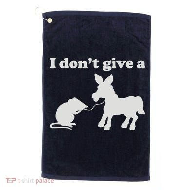 I Don't Give A Rats Ass Golf Towel