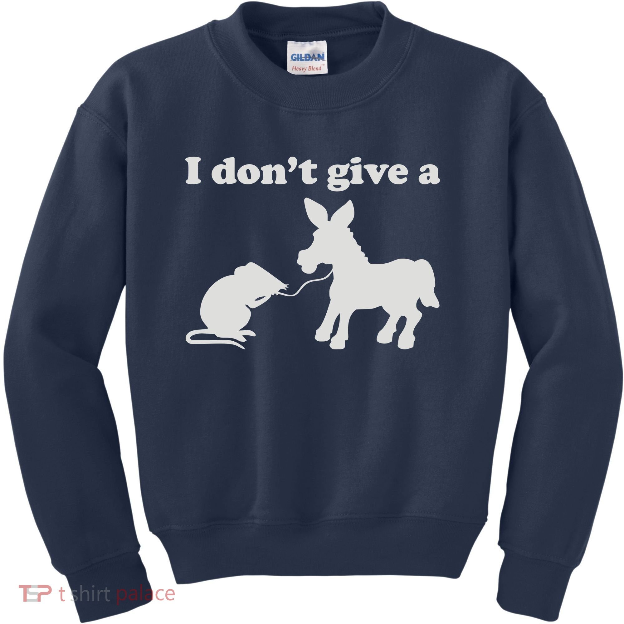 I Don't Give A Rats Ass Kids Sweatshirt