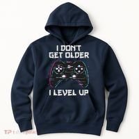 I Don't Get Older I Level Up Gamer Birthday Hoodie thumb 0