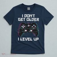 I Don't Get Older I Level Up Gamer Birthday T-Shirt thumb 5
