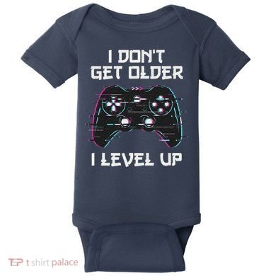 I Don't Get Older I Level Up Gamer Birthday Baby Bodysuit
