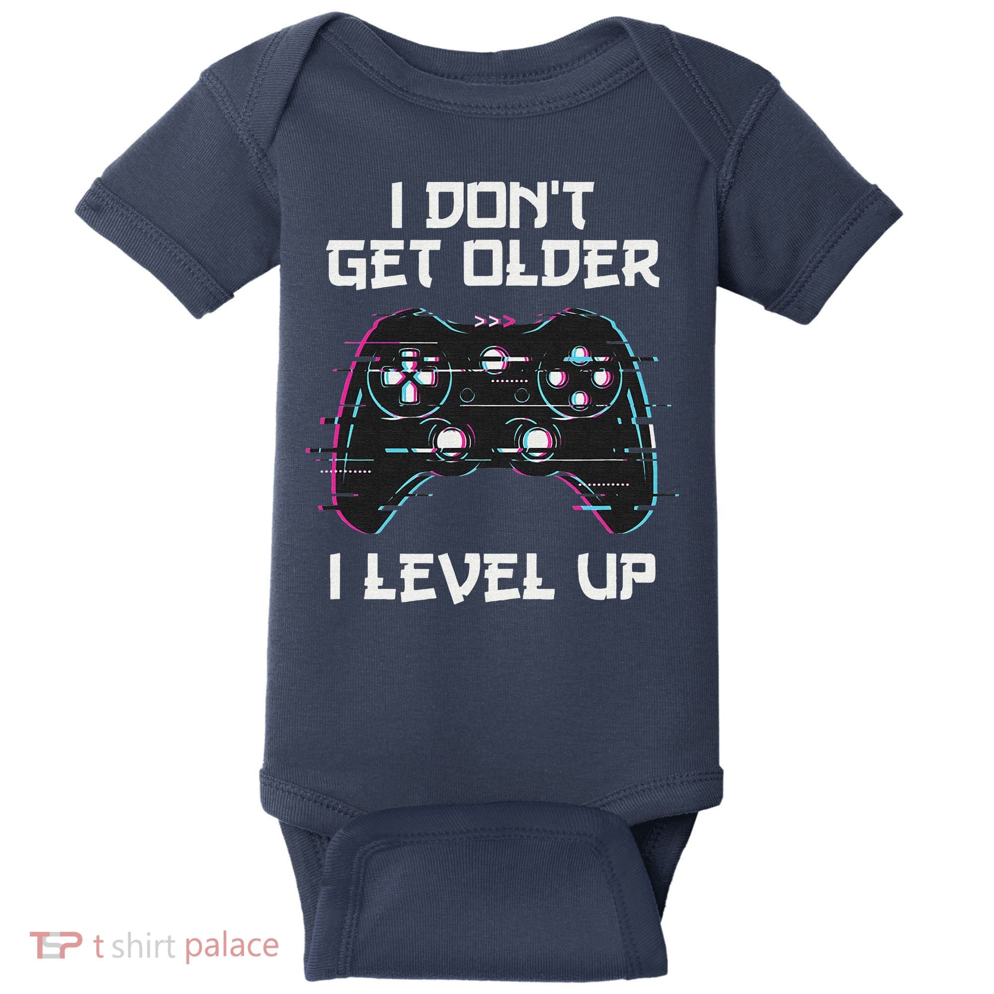 I Don't Get Older I Level Up Gamer Birthday Baby Bodysuit