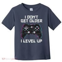 I Don't Get Older I Level Up Gamer Birthday Toddler T-Shirt thumb 0