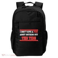 I Don’t Give A Piss About Nothing But The Tide Backpack thumb 0