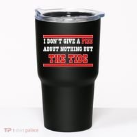 I Don’t Give A Piss About Nothing But The Tide Tumbler thumb 0