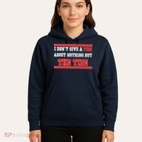 I Don’t Give A Piss About Nothing But The Tide Hoodie thumb 5